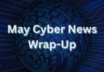 Cyber Security Round-up (1)